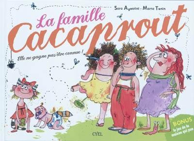 La famille Cacaprout : comptine dégoûtante, drôle et distrayante