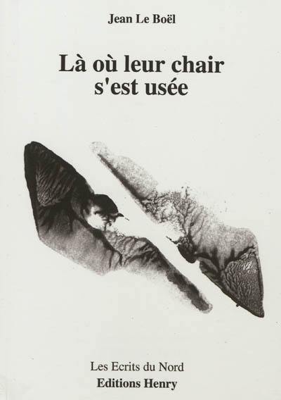 Là où leur chair s'est usée