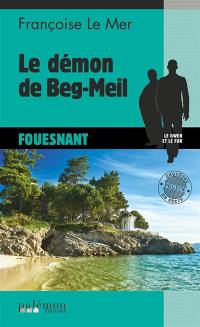 Le Gwen et Le Fur. Vol. 22. Le démon de Beg-Meil : Fouesnant