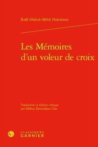 Les mémoires d'un voleur de croix