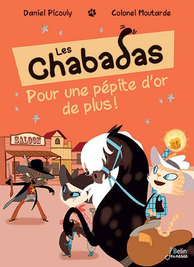 Les Chabadas. Pour une pépite d'or de plus !