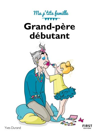 Grand-père débutant