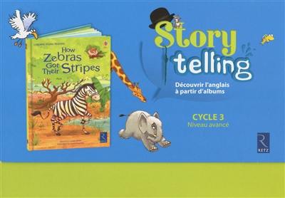 How zebras got their stripes : cycle 3, niveau avancé