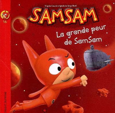 SamSam. Vol. 14. La grande peur de SamSam