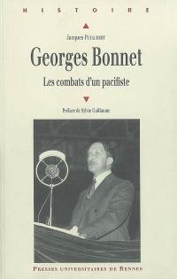 Georges Bonnet (1889-1973) : les combats d'un pacifiste