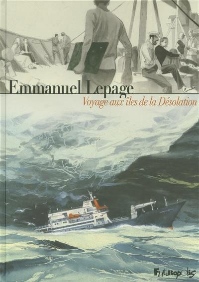 Voyages aux îles de la désolation