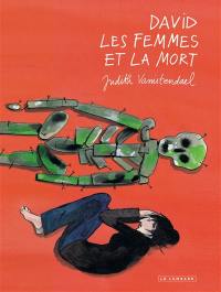 David, les femmes et la mort