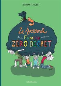 Ze journal de la famille presque zéro déchet : survivre un an sans déchet (mais avec quelques gros mots...)