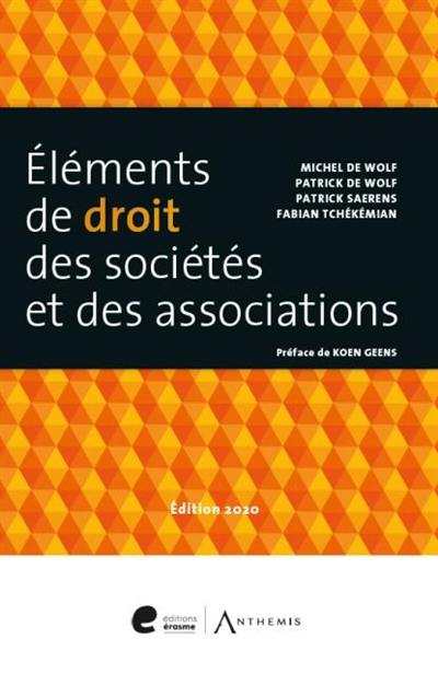 Eléments de droit des sociétés et des associations : 2020