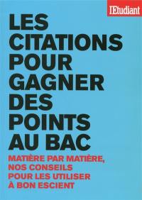 Les citations pour gagner des points au bac : matière par matière, nos conseils pour les utiliser à bon escient