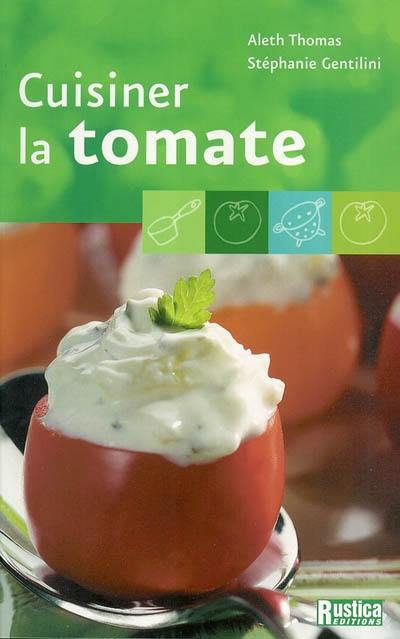 Cuisiner la tomate