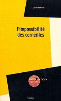 L'impossibilité des corneilles