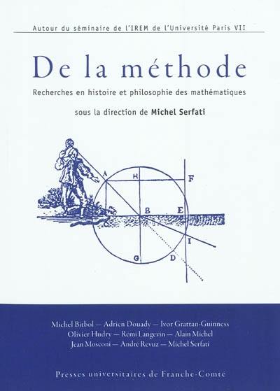 De la méthode : recherches en histoire et philosophie des mathématiques