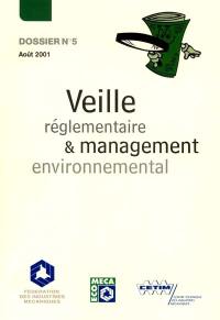 Veille réglementaire et management environnemental