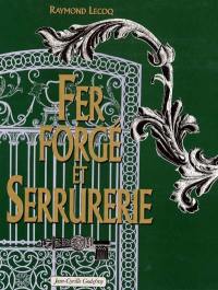 Fer forgé et serrurerie