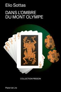 Dans l'ombre du mont Olympe