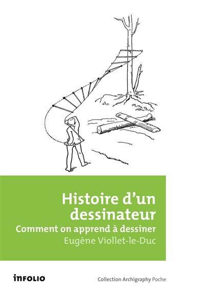 Histoire d'un dessinateur : comment on apprend à dessiner