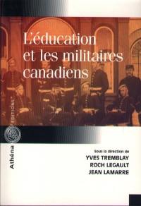 L'éducation et les militaires canadiens