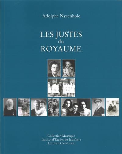 Les Justes du Royaume : album : documents originaux de l'année d'hommage 2021-2022