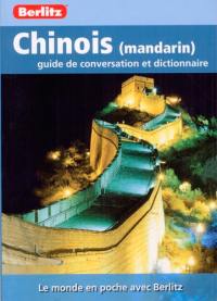 Chinois (mandarin) : guide de conversation et dictionnaire