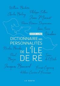 Dictionnaire des personnalités de l'île de Ré