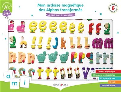 Mon ardoise magnétique des Alphas transformés : je m'entraîne à lire avec plaisir : GS, CP, 5-7 ans