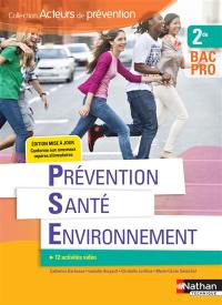 Prévention, santé, environnement, 2de bac pro