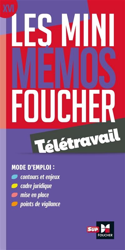 Télétravail : mode d'emploi