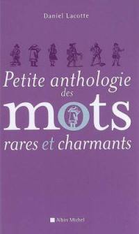 Petite anthologie des mots rares et charmants