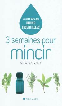 3 semaines pour mincir