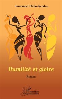 Humilité et gloire