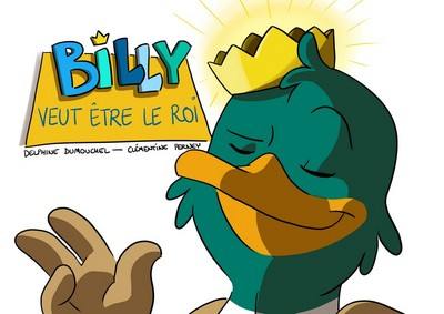 Billy veut être le roi