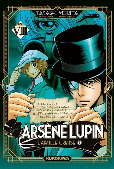 Arsène Lupin. Vol. 8. L'aiguille creuse. Vol. 1