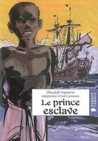 Le prince esclave