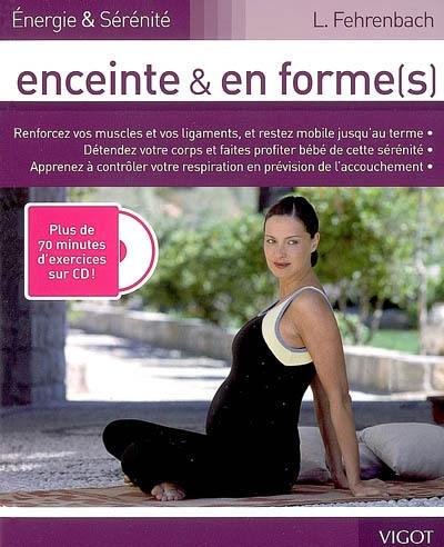 Enceinte et en forme(s)