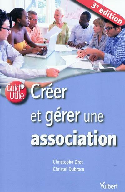 Créer et gérer une association