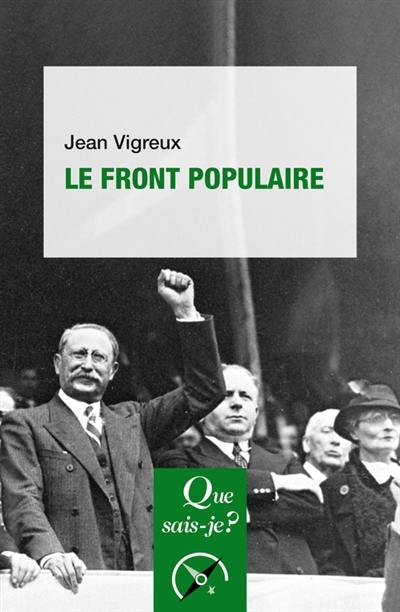 Le Front populaire : 1934-1938