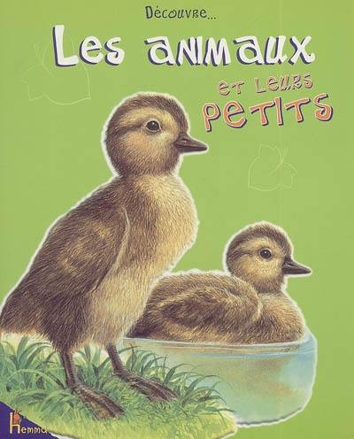 Les animaux et leurs petits