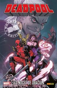 Deadpool. Les noces de Dracula