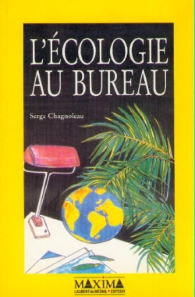 L'écologie au bureau