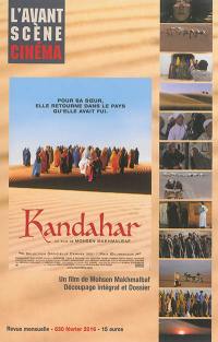 Avant-scène cinéma (L'), n° 630. Kandahar : un film de Mohsen Makhmalbaf : découpage intégral et dossier