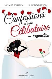 Confessions d'une célibataire... repentie 3