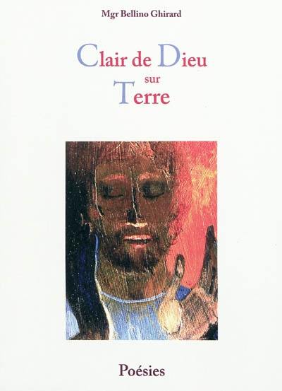 Clair de Dieu sur Terre