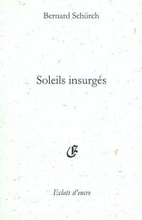 Soleils insurgés