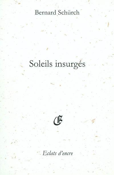 Soleils insurgés