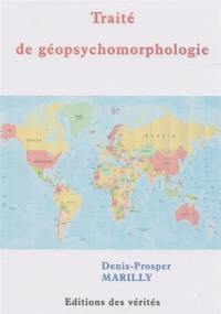 Traité de géopsychomorphologie