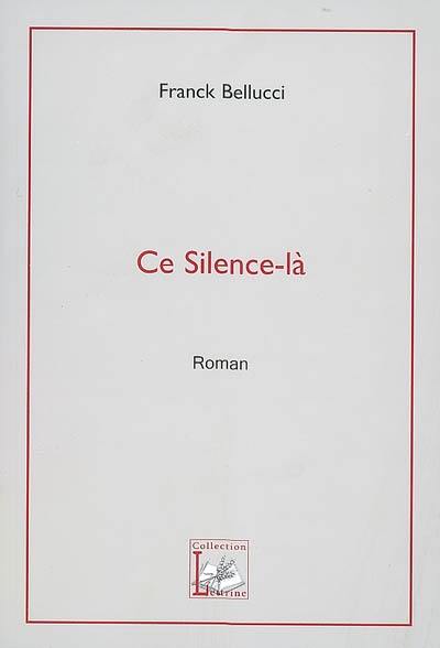 Ce silence-là