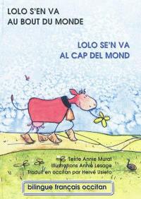 Lolo s'en va au bout du monde. Lolo se'n va al cap del mond