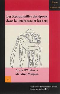 Les retrouvailles des époux dans la littérature et les arts : quelques exemples de l'Antiquité à nos jours