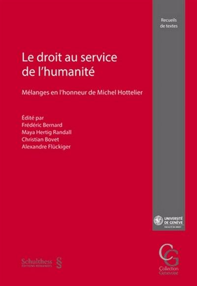 Le droit au service de l'humanité